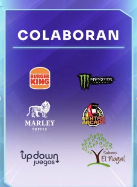 Lámina 5 de 6: Colaboran: Burger King, Monster, Marley Coffee, Ventas Arcade, Updown Juegos, Sabores El Nogal